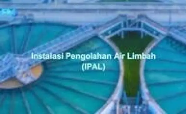 Instalasi Pengolahan Air Limbah (IPAL)